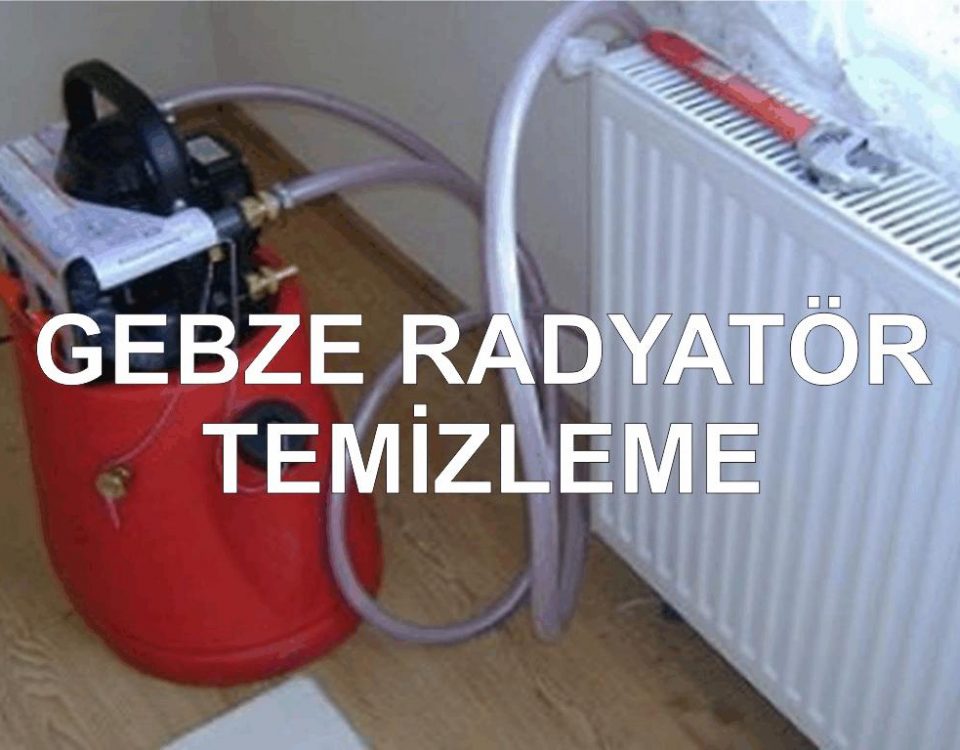 Gebze Radyatör Temizleme