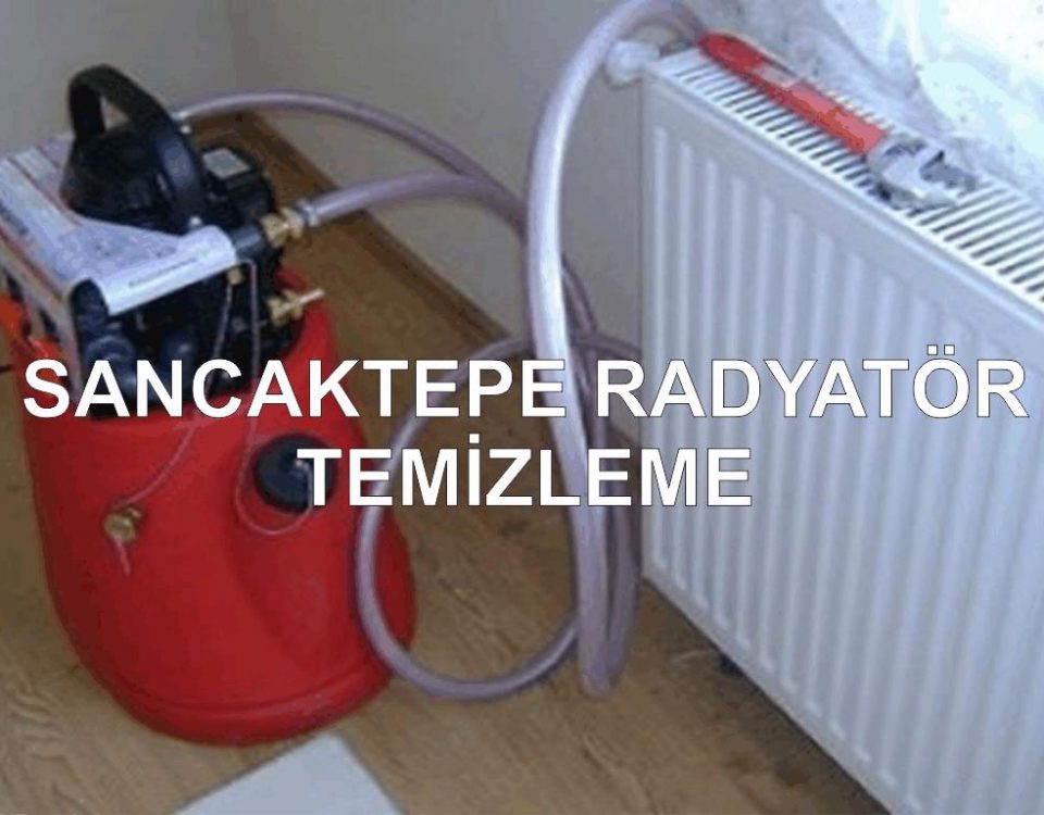 Sancaktepe Radyatör Temizleme